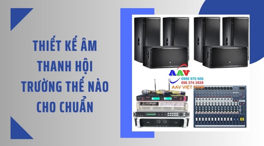 thiết kế dàn âm thanh hội trường